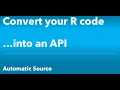 How to convert your R code into an API