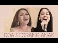 Doa Seorang Anak - Claudia Emmanuela duet dengan pencipta lagunya Julia Pardede