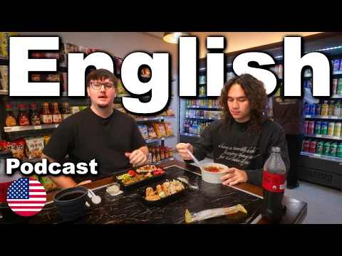 ゆっくり英語 ポッドキャスト #2 | Eating, Talking, and Learning Natural 英語