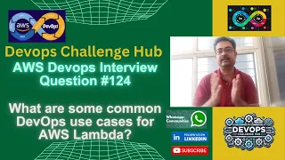 AWS Devops Interview Q124 What are some common DevOps use cases for AWS Lambda