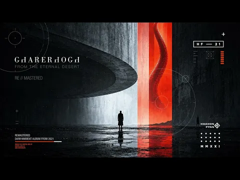 Gharerhogh Remastered // Full dark ambient album
