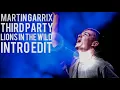 Martin Garrix & Third Party - Lions in the wild (Intro edit)