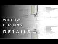Window Flashing Details Explained For Architects Designers