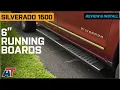 2007-2018 Silverado 1500 6-Inch Running Boards Black Review Install