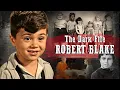 From Child Star to Murder Suspect The Dark File of Robert Blake