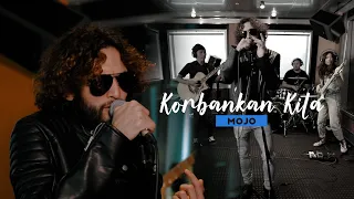 Download Korbankan Kita - Mojo (GEGARKustik) MP3