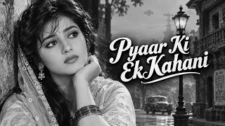 Pyaar Ki Ek Kahani | Romantic Hindi Song | 90s Bollywood Love Song | Sorojit Biswas