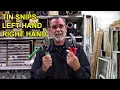 How to Cut Sheet Metal - Right Hand vs Left Hand Snips