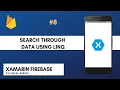 Xamarin Android Firebase Tutorial - Search Data Using LINQ