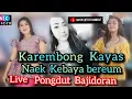 Download Lagu KAREMBONG KAYAS Naek KABAYA BEREUM - PONGDUT BAJIDORAN  NICO ENTERTAINMENT @niccoentertainment