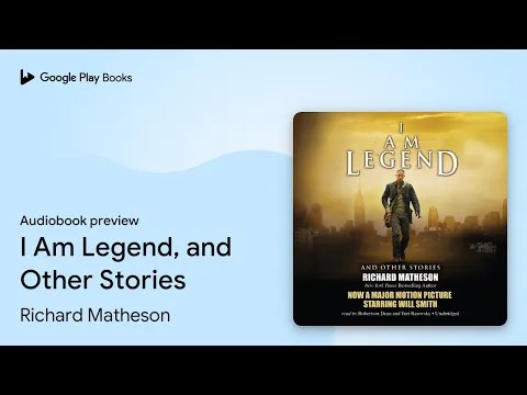 Download MP3 I Am Legend, and Other Stories by Richard Matheson · Audiobook preview