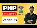Variables in PHP Complete Explanation Tutorial 5