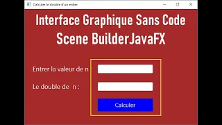 JavaFX Interface Graphique Sans Code Avec Scene Builder