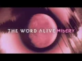 Download Lagu The Word Alive - Misery
