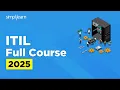 ITIL Full Course 2026 ITIL 4 Foundation Course ITIL Tutorial For Beginners Simplilearn