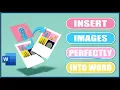Insert Images Pictures into Word PEFECTLY without image expansion