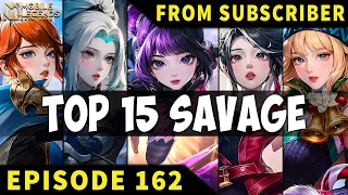 Download TOP 15 SAVAGE Moments Episode 162 ● Mobile Legends MP3