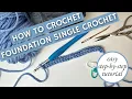 Foundation Single Crochet Tutorial FSC Crochet Chain Row in One Step