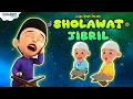 Download Lagu UPIN IPIN - SHOLAWAT JIBRIL LAGU ANAK ISLAMI