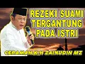 Download Lagu REZEKI SUAMI TERGANTUNG ISTRI - K.H ZAINUDIN MZ TERBARU 2025 #khzainudinmz #khzainuddinmz