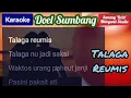 Talaga Reumis - Doel Sumbang ( Karaoke )