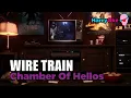 Wire Train - Chamber of Hellos V2 (Karaoke with Lyrics)