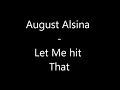 Lagu August Alsina Let me hit that Ringtone