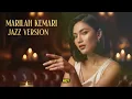 Lagu MARILAH KEMARI - TITIEK PUSPA || BEST JAZZ VERSION