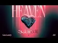SARA LANDRY & ALT8 - HEAVEN (SØLAR EDIT)