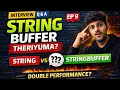 StringBuffer Concept Java Interview-la idhu theriyuma Java Tamil