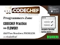 Add Two Numbers FLOW001 CodeChef Practice Beginner CodeChef Complete Solutions