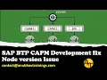 SAP BTP CAPM Development Training Fix Node version issue while running CDS nvm to manage node ve