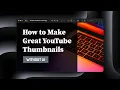 How to Make a YouTube Thumbnail Without AI