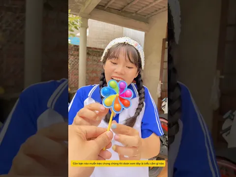 Không phải ai cũng có kẹo chong chóng  😤 #shorts