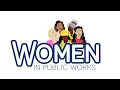 Women in Public Works