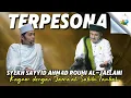 Download Lagu Syekh Sayyid Ahmad Rouhi Terpesona Dengan jama'ah SABILU TAUBAH Asuhan Gus Iqdam