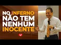 Download Lagu No inferno não tem nenhum inocente. | Bispo Jadson Santos