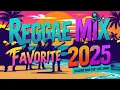 Download Lagu Reggae Mix 2025 🎈 All Time Favorite Reggae Songs 2025 🎉 Chill Reggae Mix Popular Songs 2025