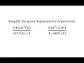 Simplify Trigonometric Expressions Pythagorean Identities