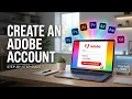 How to Create an Adobe Account Set Up Creative Cloud 2026 Guide