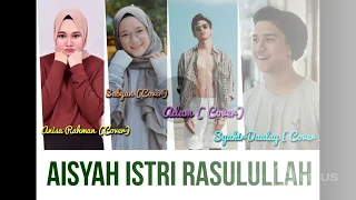 Download AISYAH ISTRI RASULULLAH -(Cover) Anisa Rahman, Sabyan , Adam Musik, Syakir Daulay MP3