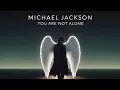 Lagu Michael Jackson - You Are Not Alone (Trapsoul Version) | Slow Jam R\u0026B AI Cover