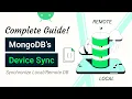 Full Guide to MongoDB s Device Sync Service for a Data Synchronization - Android Kotlin SDK