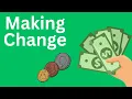 Making Change by Counting Up - Money Math