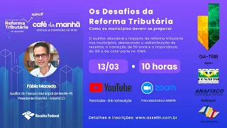 Os Desafios da Reforma Tributária
