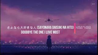 Download Hana*Hana - Sayonara Daisuki Na Hito (Goodbye my love) Kanji Romaji English Lyrics MP3