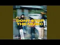 Download Lagu DONT STOP THE MUSIC (RYANTMR EDIT) - KAGET DISTAN