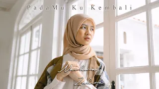 Download NASHWA ZAHIRA - PADAMU KU KEMBALI (OFFICIAL MUSIC VIDEO) MP3