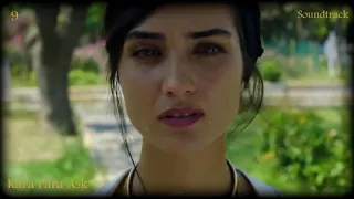 Kara Para Ask Soundtrack موسيقى العشق الاسود 9 