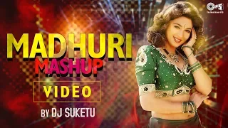 madhuri mashup by dj suketu full song video madhuri dixit bollywood songs mashup 2018